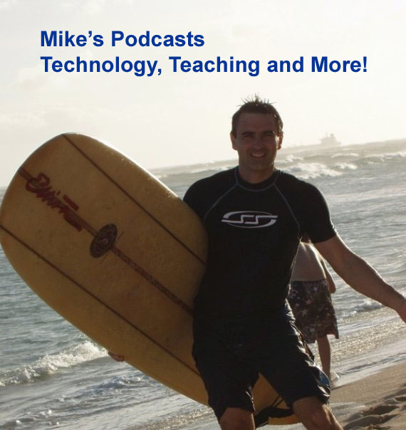 Mike PodCasts